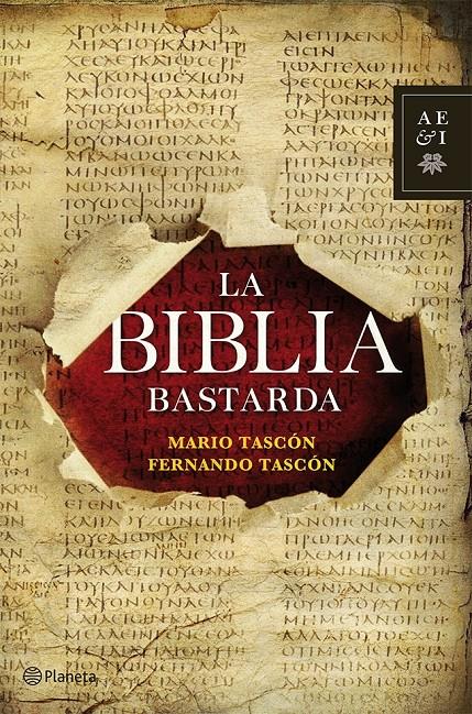 LA BIBLIA BASTARDA | 9788408112259 | MARIO TASCÓN/FERNANDO TASCÓN | Llibreria Ombra | Llibreria online de Rubí, Barcelona | Comprar llibres en català i castellà online