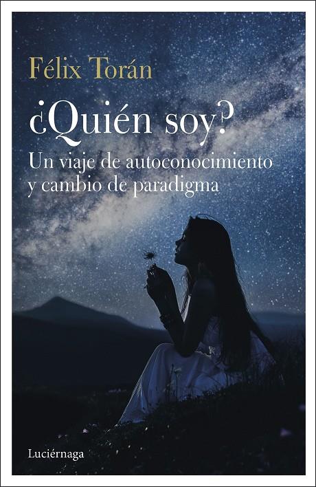 ¿QUIÉN SOY? | 9788412050639 | TORÁN MARTÍ, FÉLIX | Llibreria Ombra | Llibreria online de Rubí, Barcelona | Comprar llibres en català i castellà online