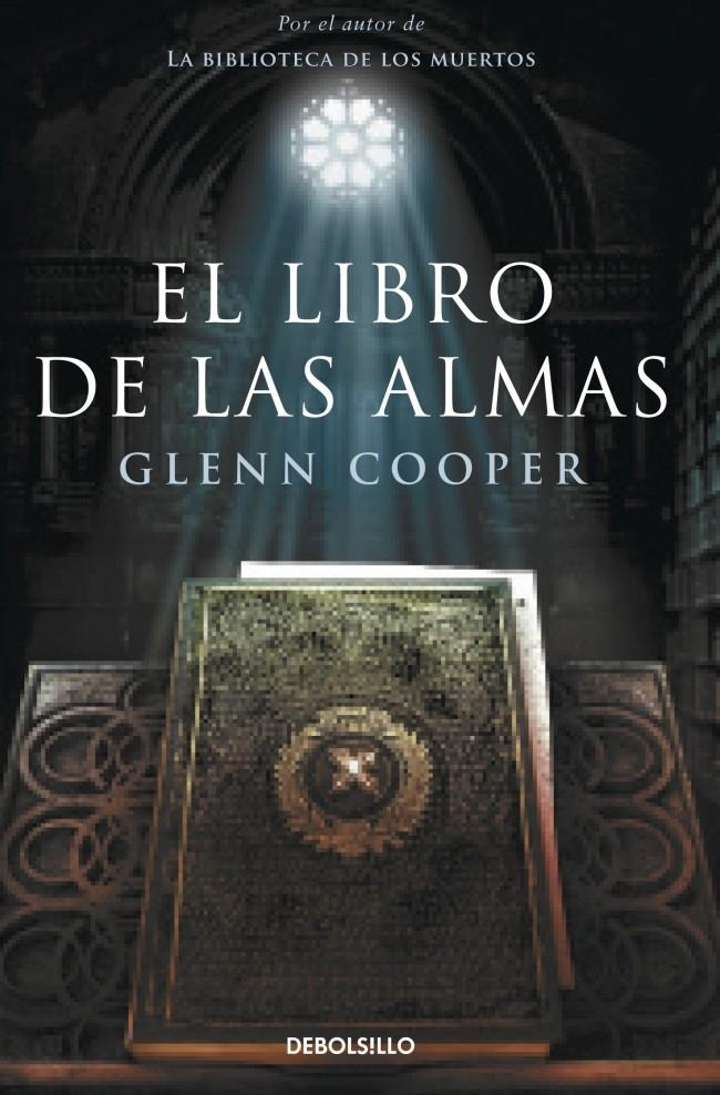 EL LIBRO DE LAS ALMAS | 9788499897158 | GLENN COOPER | Llibreria Ombra | Llibreria online de Rubí, Barcelona | Comprar llibres en català i castellà online