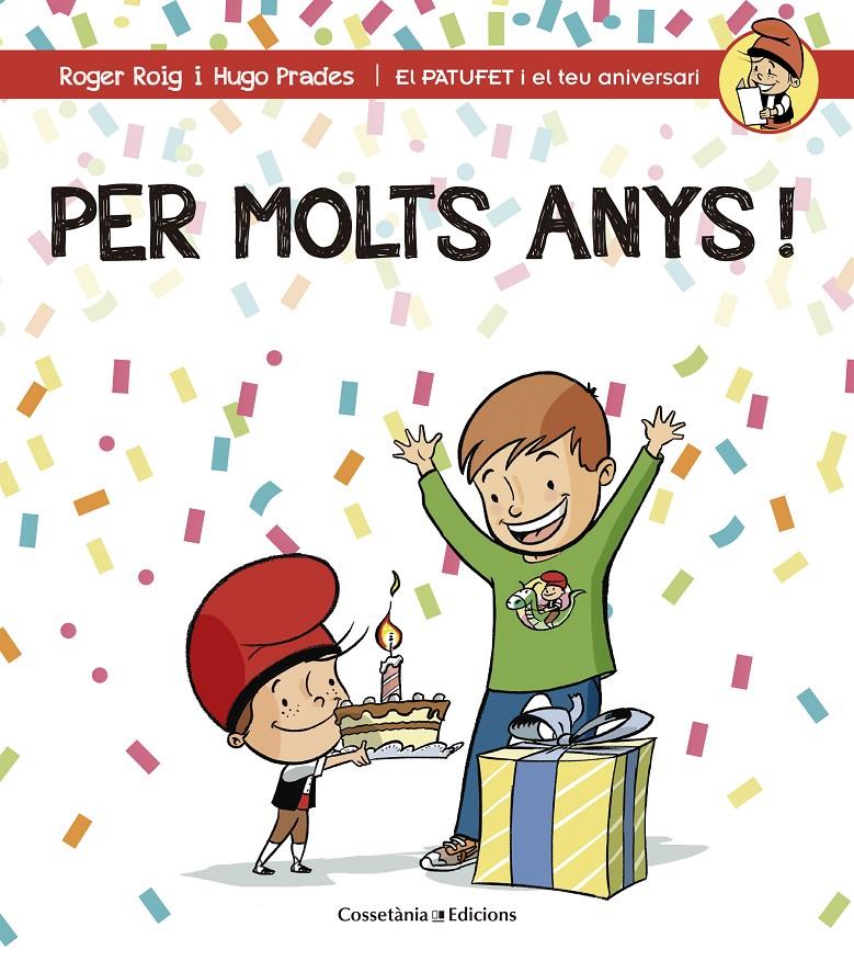 PER MOLTS ANYS! NEN | 9788490344194 | ROIG CÉSAR, ROGER | Llibreria Ombra | Llibreria online de Rubí, Barcelona | Comprar llibres en català i castellà online