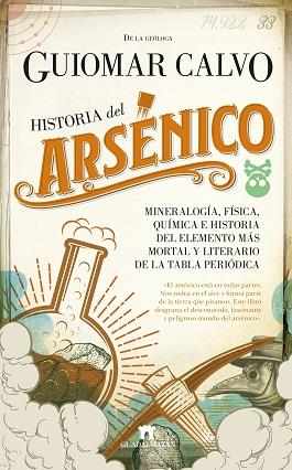 HISTORIA DEL ARSÉNICO | 9788417547356 | CALVO SEVILLANO, GUIOMAR | Llibreria Ombra | Llibreria online de Rubí, Barcelona | Comprar llibres en català i castellà online