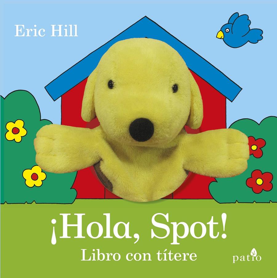 ¡HOLA, SPOT! | 9788416620944 | HILL, ERIC | Llibreria Ombra | Llibreria online de Rubí, Barcelona | Comprar llibres en català i castellà online