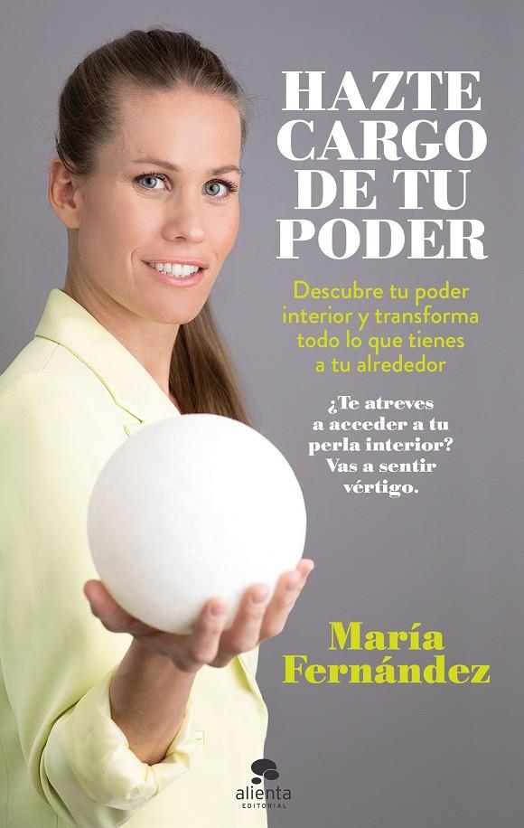 HAZTE CARGO DE TU PODER | 9788413440866 | FERNÁNDEZ, MARÍA | Llibreria Ombra | Llibreria online de Rubí, Barcelona | Comprar llibres en català i castellà online