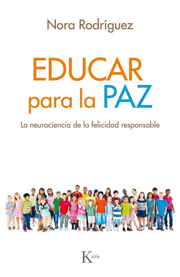 EDUCAR PARA LA PAZ | 9788499886640 | RODRÍGUEZ VEGA, NORA | Llibreria Ombra | Llibreria online de Rubí, Barcelona | Comprar llibres en català i castellà online