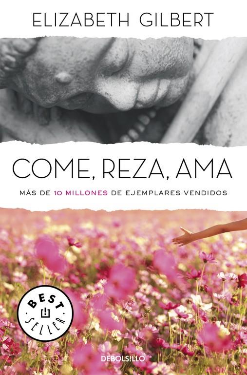 COME, REZA, AMA | 9788466330343 | GILBERT,ELIZABETH | Llibreria Ombra | Llibreria online de Rubí, Barcelona | Comprar llibres en català i castellà online