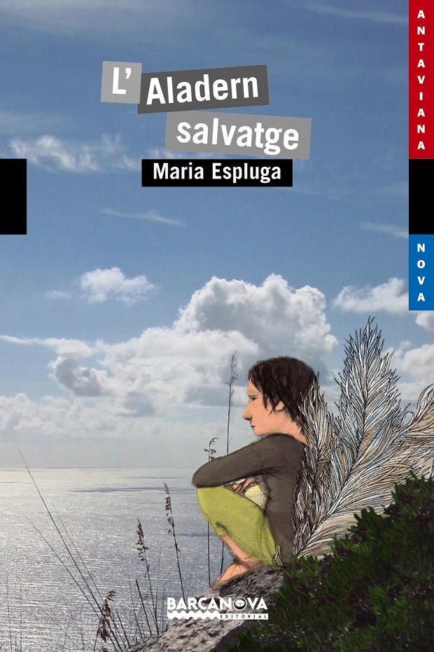 L'ALADERN SALVATGE | 9788448931162 | MARIA ESPLUGA | Llibreria Ombra | Llibreria online de Rubí, Barcelona | Comprar llibres en català i castellà online