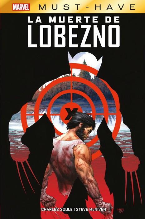 LA MUERTE DE LOBEZNO | 9788413346076 | SOULE, CHARLES/MCNIVEN, STEVE | Llibreria Ombra | Llibreria online de Rubí, Barcelona | Comprar llibres en català i castellà online