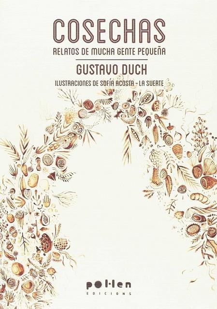 COSECHAS | 9788416828289 | DUCH, GUSTAVO | Llibreria Ombra | Llibreria online de Rubí, Barcelona | Comprar llibres en català i castellà online