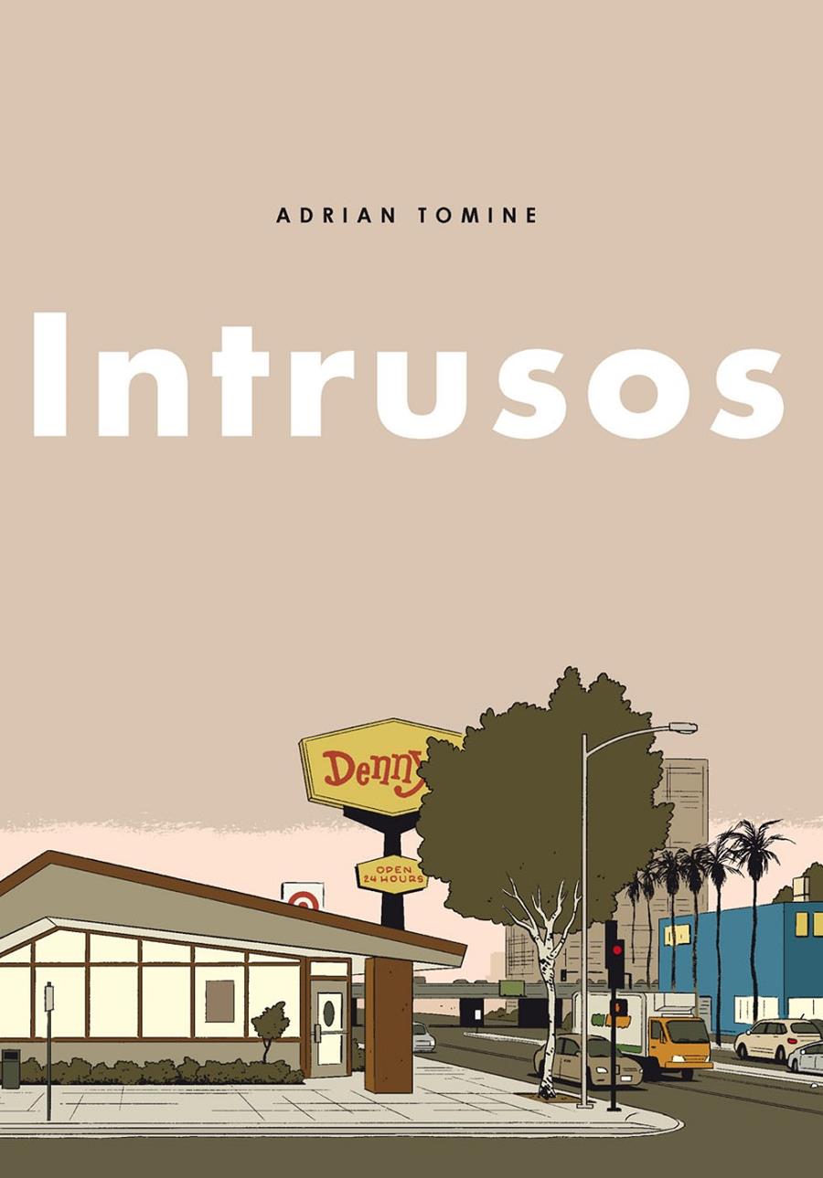 INTRUSOS | 9788494414015 | TOMINE, ADRIAN | Llibreria Ombra | Llibreria online de Rubí, Barcelona | Comprar llibres en català i castellà online