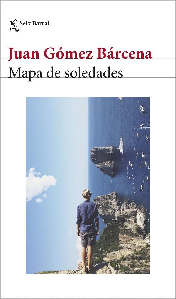 MAPA DE SOLEDADES | 9788432244032 | GÓMEZ BÁRCENA, JUAN | Llibreria Ombra | Llibreria online de Rubí, Barcelona | Comprar llibres en català i castellà online