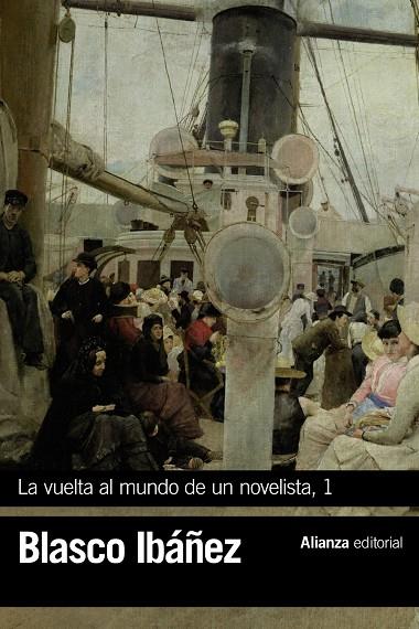 LA VUELTA AL MUNDO DE UN NOVELISTA, 1 | 9788491813231 | BLASCO IBÁÑEZ, VICENTE | Llibreria Ombra | Llibreria online de Rubí, Barcelona | Comprar llibres en català i castellà online