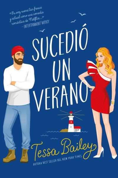 SUCEDIÓ UN VERANO | 9788417421700 | BAILEY, TESSA | Llibreria Ombra | Llibreria online de Rubí, Barcelona | Comprar llibres en català i castellà online