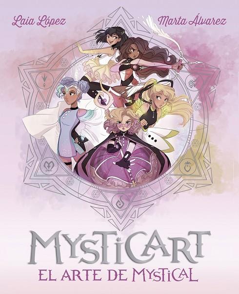 MYSTICART. EL ARTE DE MYSTICAL | 9788424663551 | LÓPEZ, LAIA/ÁLVAREZ, MARTA | Llibreria Ombra | Llibreria online de Rubí, Barcelona | Comprar llibres en català i castellà online