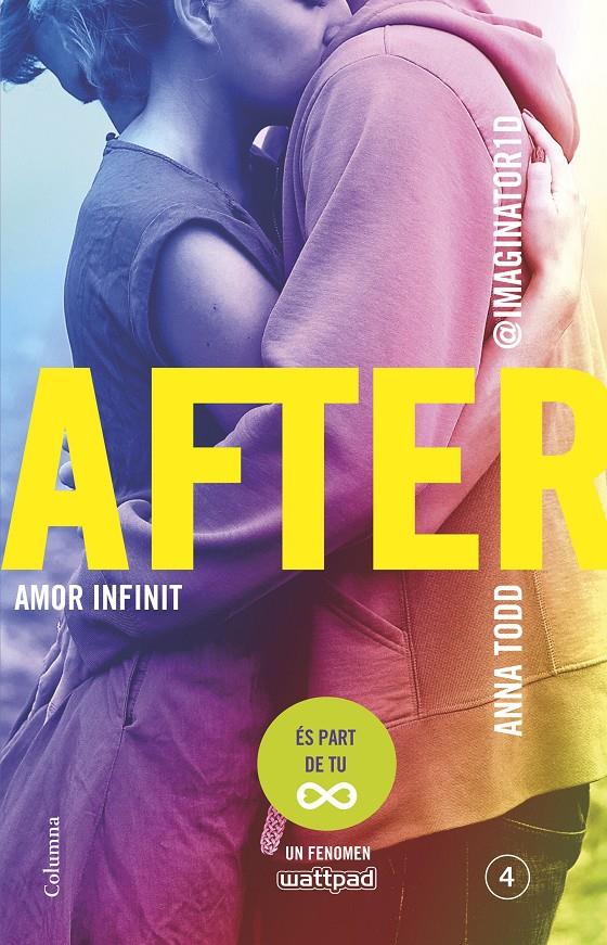 AFTER. AMOR INFINIT (SÈRIE AFTER 4) | 9788466419390 | ANNA TODD | Llibreria Ombra | Llibreria online de Rubí, Barcelona | Comprar llibres en català i castellà online