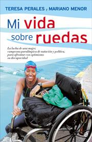 MI VIDA SOBRE RUEDAS  | 9788497346535 | MARIANO MENOR - TERESA PERALES | Llibreria Ombra | Llibreria online de Rubí, Barcelona | Comprar llibres en català i castellà online