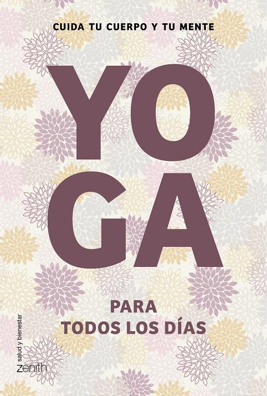 YOGA PARA TODOS LOS DÍAS | 9788408145417 | AUTORES VARIOS | Llibreria Ombra | Llibreria online de Rubí, Barcelona | Comprar llibres en català i castellà online