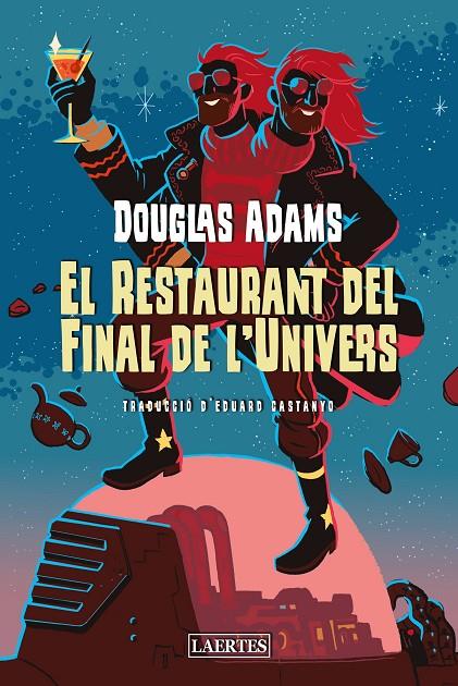 EL RETAURANT DEL FINAL DE L'UNIVERS | 9788418292880 | ADAMS, DOUGLAS | Llibreria Ombra | Llibreria online de Rubí, Barcelona | Comprar llibres en català i castellà online