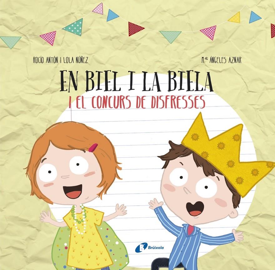 DISSENYA EL TEU LLIBRE AMB RETALLABLES. EN BIEL I LA BIELA I EL CONCURS DE DISFR | 9788499068749 | ANTÓN, ROCÍO/NÚÑEZ, LOLA | Llibreria Ombra | Llibreria online de Rubí, Barcelona | Comprar llibres en català i castellà online