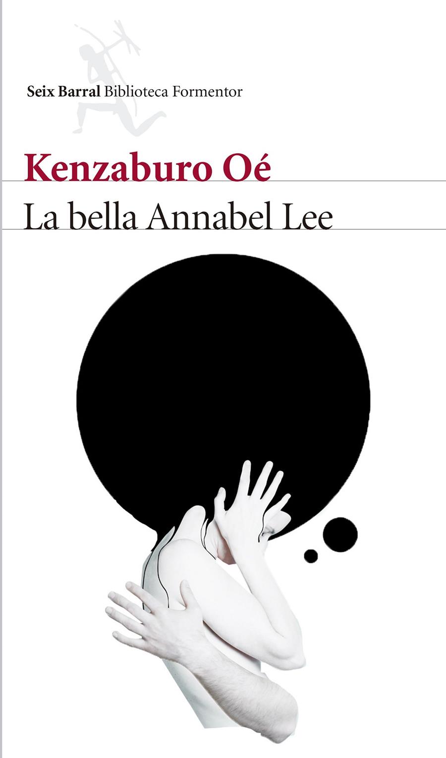 LA BELLA ANNABEL LEE | 9788432229763 | KENZABURO OÉ | Llibreria Ombra | Llibreria online de Rubí, Barcelona | Comprar llibres en català i castellà online