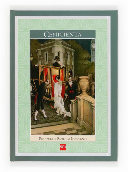 CENICIENTA | 9788467557206 | CHARLES PERRAULT - ROBERTO INNOCENTI | Llibreria Ombra | Llibreria online de Rubí, Barcelona | Comprar llibres en català i castellà online