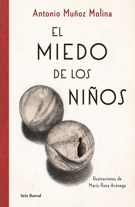 EL MIEDO DE LOS NIÑOS | 9788432237270 | MUÑOZ MOLINA, ANTONIO | Llibreria Ombra | Llibreria online de Rubí, Barcelona | Comprar llibres en català i castellà online