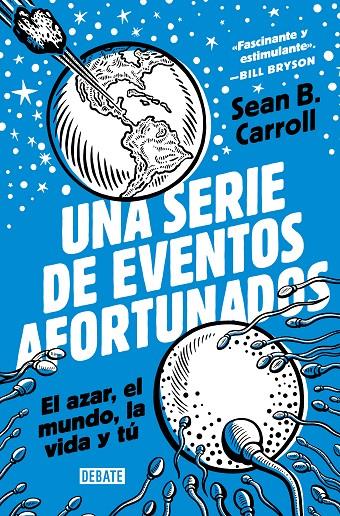 UNA SERIE DE EVENTOS AFORTUNADOS | 9788418619199 | CARROLL, SEAN B. | Llibreria Ombra | Llibreria online de Rubí, Barcelona | Comprar llibres en català i castellà online