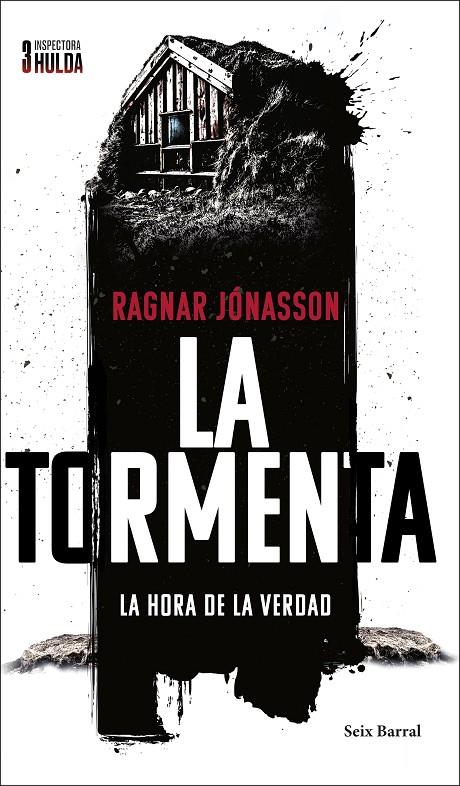 LA TORMENTA (SERIE INSPECTORA HULDA 3) | 9788432244513 | JÓNASSON, RAGNAR | Llibreria Ombra | Llibreria online de Rubí, Barcelona | Comprar llibres en català i castellà online