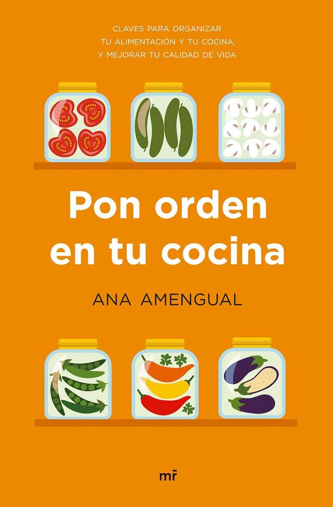 PON ORDEN EN TU COCINA | 9788427046450 | AMENGUAL, ANA | Llibreria Ombra | Llibreria online de Rubí, Barcelona | Comprar llibres en català i castellà online