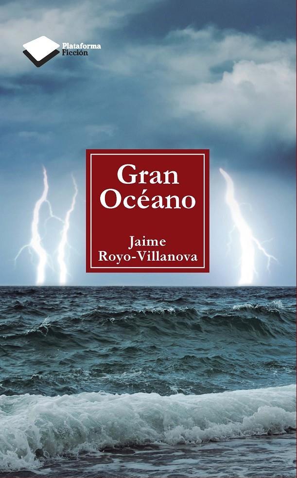 GRAN OCEANO | 9788415577232 | JAIME ROYO-VILLANOVA | Llibreria Ombra | Llibreria online de Rubí, Barcelona | Comprar llibres en català i castellà online