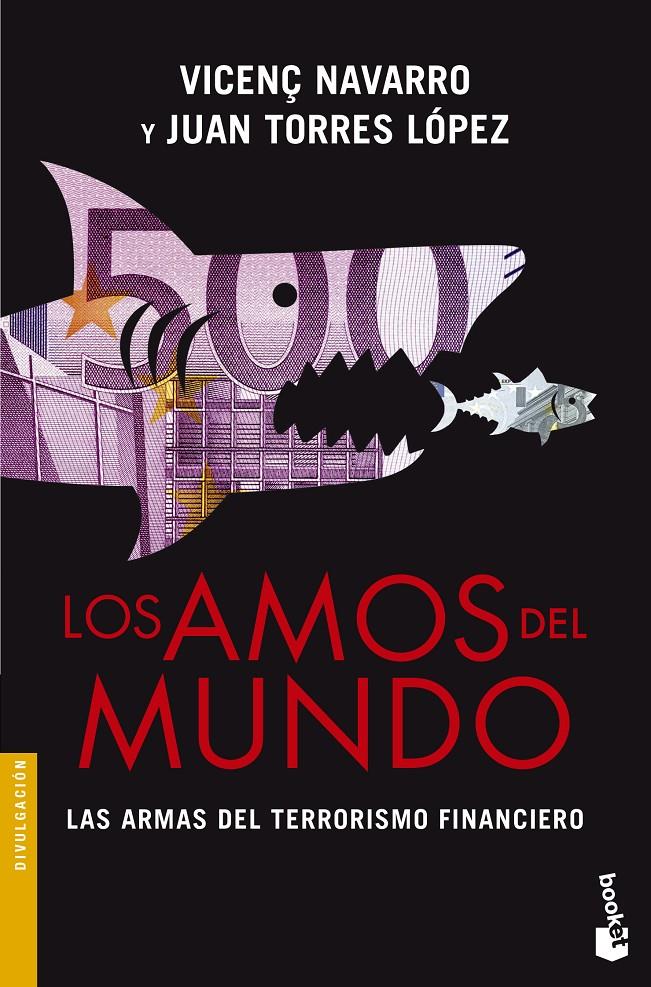 LOS AMOS DEL MUNDO | 9788467041354 | VICENÇ NAVARRO/JUAN TORRES LÓPEZ | Llibreria Ombra | Llibreria online de Rubí, Barcelona | Comprar llibres en català i castellà online