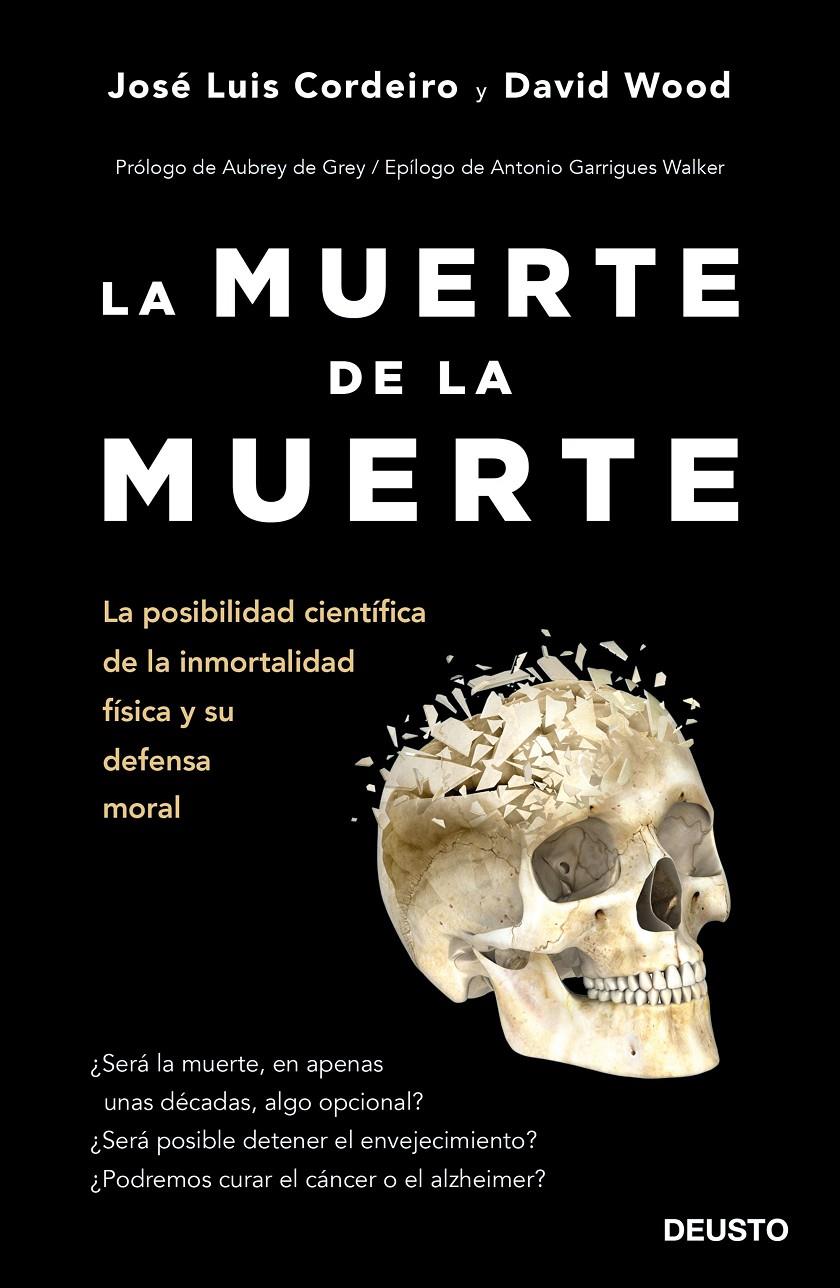 LA MUERTE DE LA MUERTE | 9788423429233 | CORDEIRO MATEO, JOSÉ LUIS/WOOD, DAVID WILLIAM | Llibreria Ombra | Llibreria online de Rubí, Barcelona | Comprar llibres en català i castellà online