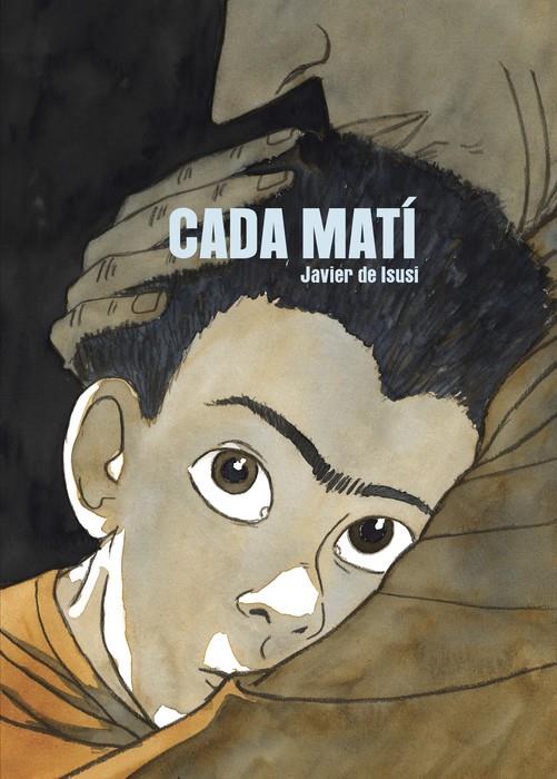 CADA MATÍ | 9788410332126 | DE ISUSI, JAVIER/SARRIÀ BATLLE, ROGER | Llibreria Ombra | Llibreria online de Rubí, Barcelona | Comprar llibres en català i castellà online