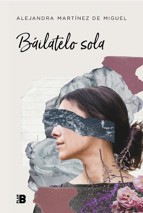 BÁILATELO SOLA | 9788417001810 | MARTÍNEZ DE MIGUEL, ALEJANDRA | Llibreria Ombra | Llibreria online de Rubí, Barcelona | Comprar llibres en català i castellà online