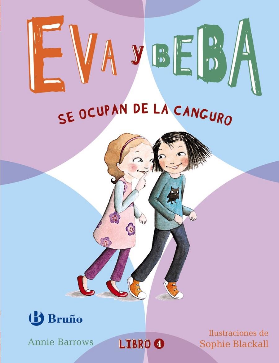 EVA Y BEBA SE OCUPAN DE LA CANGURO | 9788469606612 | BARROWS, ANNIE | Llibreria Ombra | Llibreria online de Rubí, Barcelona | Comprar llibres en català i castellà online