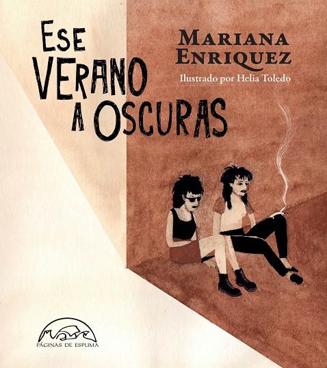 ESE VERANO A OSCURAS | 9788483933527 | ENRIQUEZ, MARIANA | Llibreria Ombra | Llibreria online de Rubí, Barcelona | Comprar llibres en català i castellà online