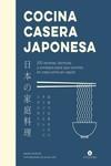 COCINA CASERA JAPONESA | 9788419043160 | MUROTA, MAORI | Llibreria Ombra | Llibreria online de Rubí, Barcelona | Comprar llibres en català i castellà online