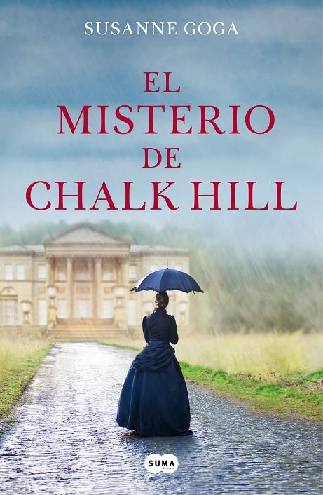 EL MISTERIO DE CHALK HILL | 9788491293156 | GOGA, SUSANNE | Llibreria Ombra | Llibreria online de Rubí, Barcelona | Comprar llibres en català i castellà online