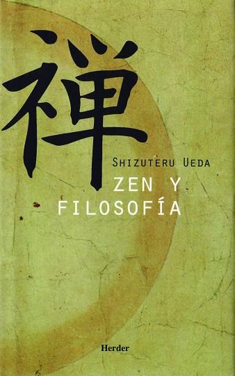 ZEN Y FILOSOFÍA | 9788425423284 | UEDA, SHIZUTERU | Llibreria Ombra | Llibreria online de Rubí, Barcelona | Comprar llibres en català i castellà online