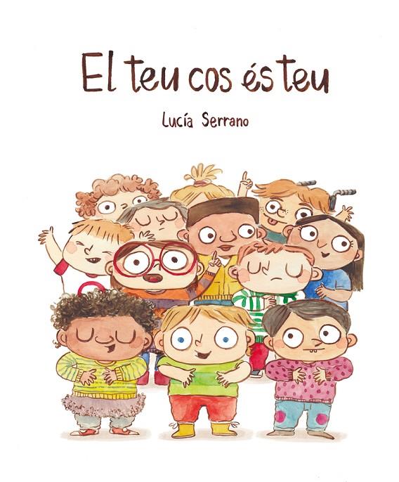 EL TEU COS ÉS TEU | 9788418599415 | SERRANO, LUCÍA | Llibreria Ombra | Llibreria online de Rubí, Barcelona | Comprar llibres en català i castellà online