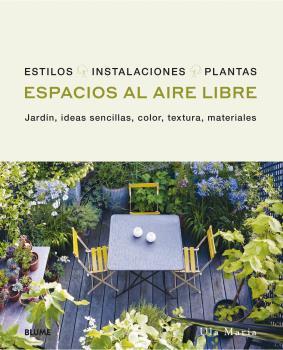 ESPACIOS AL AIRE LIBRE | 9788418459696 | MARIA, ULA | Llibreria Ombra | Llibreria online de Rubí, Barcelona | Comprar llibres en català i castellà online