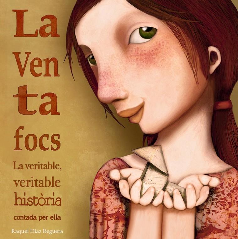 LA VENTAFOCS | 9788448846510 | DIAZ REGUERA, RAQUEL | Llibreria Ombra | Llibreria online de Rubí, Barcelona | Comprar llibres en català i castellà online