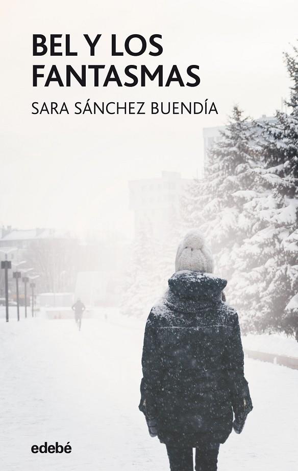 BEL Y LOS FANTASMAS | 9788468359045 | SÁNCHEZ BUENDÍA, SARA | Llibreria Ombra | Llibreria online de Rubí, Barcelona | Comprar llibres en català i castellà online