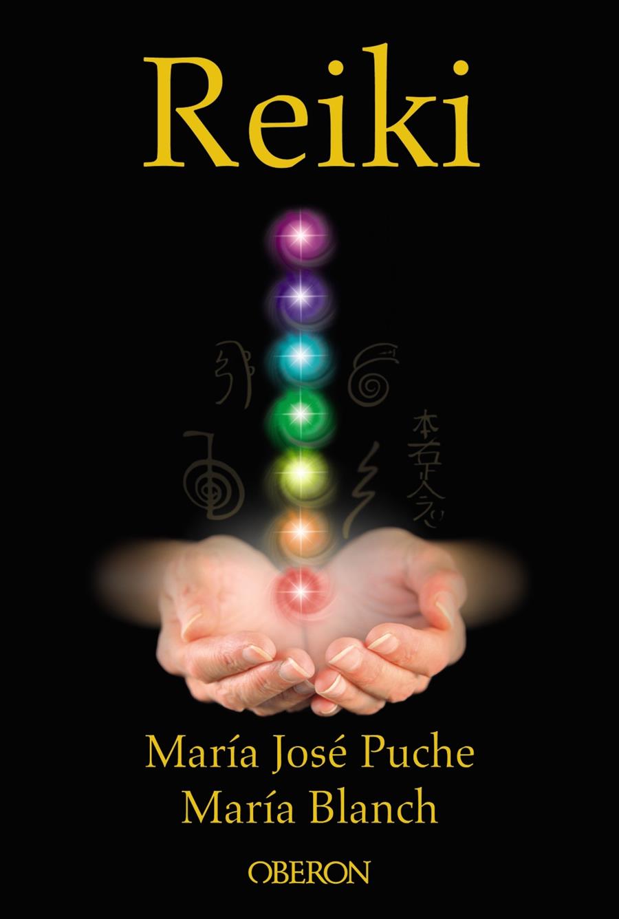 REIKI | 9788441537613 | BLANCH MATUTE, MARÍA/PUCHE GARCÍA, MARÍA JOSÉ | Llibreria Ombra | Llibreria online de Rubí, Barcelona | Comprar llibres en català i castellà online