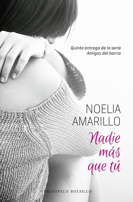 NADIE MÁS QUE TÚ | 9788494557002 | AMARILLO, NOELIA | Llibreria Ombra | Llibreria online de Rubí, Barcelona | Comprar llibres en català i castellà online