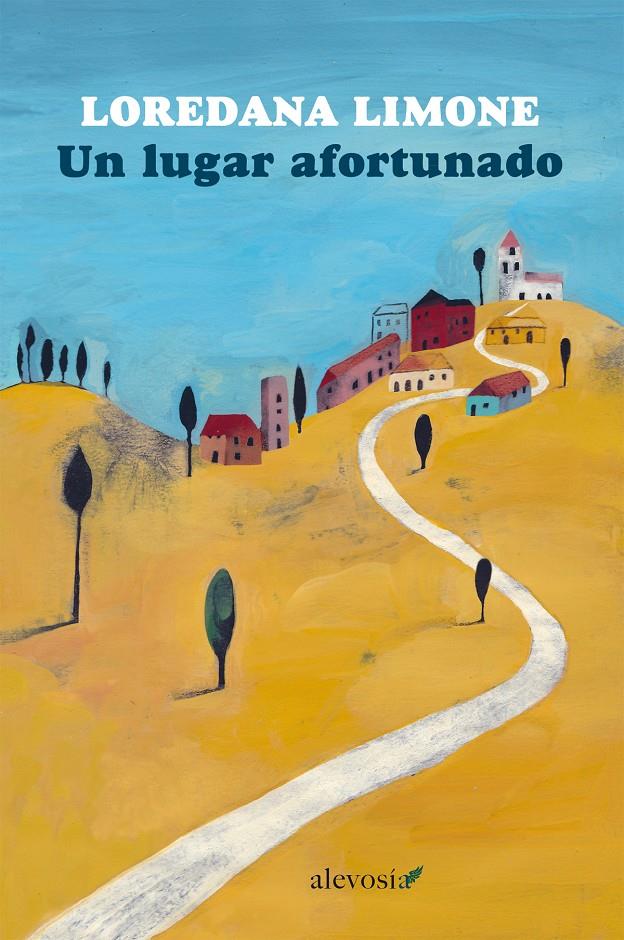 UN LUGAR AFORTUNADO | 9788415608332 | LIMONE, LOREDANA | Llibreria Ombra | Llibreria online de Rubí, Barcelona | Comprar llibres en català i castellà online