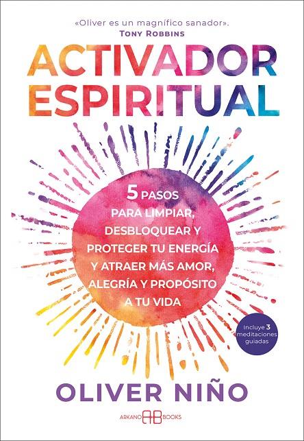 ACTIVADOR ESPIRITUAL | 9788419510235 | NIÑO, OLIVER | Llibreria Ombra | Llibreria online de Rubí, Barcelona | Comprar llibres en català i castellà online