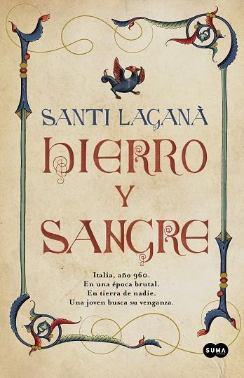 HIERRO Y SANGRE | 9788491294832 | LAGANÀ, SANTI | Llibreria Ombra | Llibreria online de Rubí, Barcelona | Comprar llibres en català i castellà online