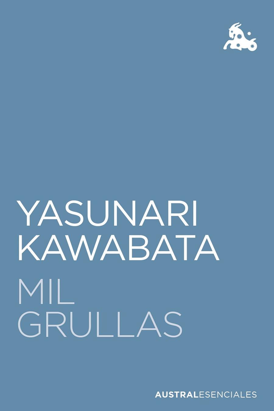 MIL GRULLAS | 9788432244308 | KAWABATA, YASUNARI | Llibreria Ombra | Llibreria online de Rubí, Barcelona | Comprar llibres en català i castellà online