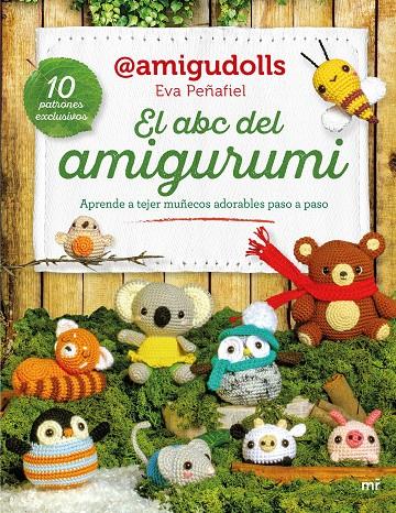 EL ABC DEL AMIGURUMI | 9788427053106 | EVA PEÑAFIEL (@AMIGUDOLLS) | Llibreria Ombra | Llibreria online de Rubí, Barcelona | Comprar llibres en català i castellà online