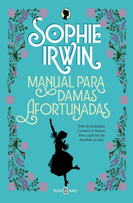 MANUAL PARA DAMAS AFORTUNADAS | 9788401028946 | IRWIN, SOPHIE | Llibreria Ombra | Llibreria online de Rubí, Barcelona | Comprar llibres en català i castellà online